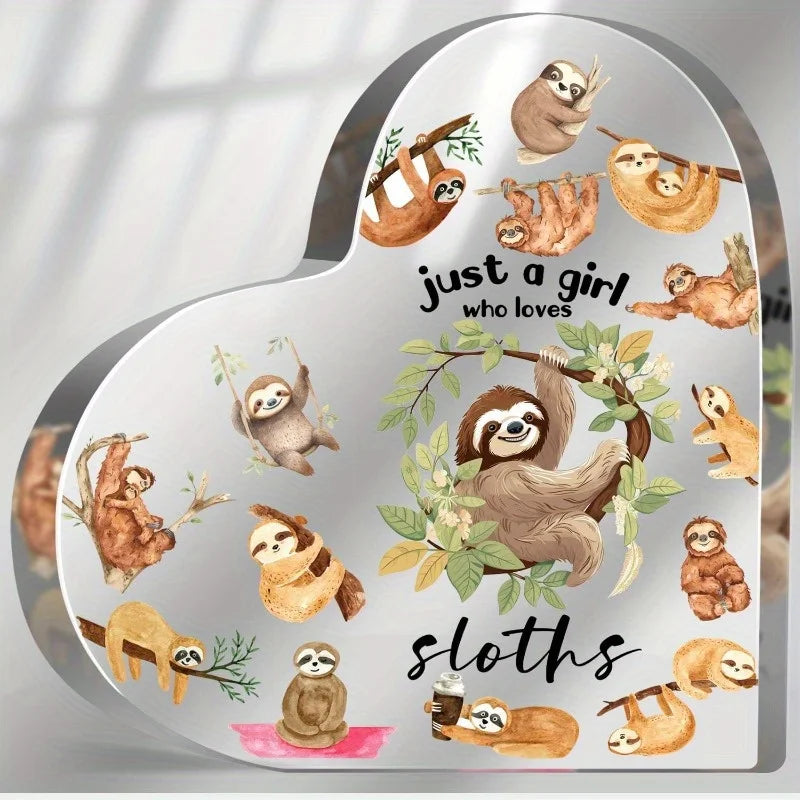 Just a Girl Who Loves Sloths Acrylic Sign