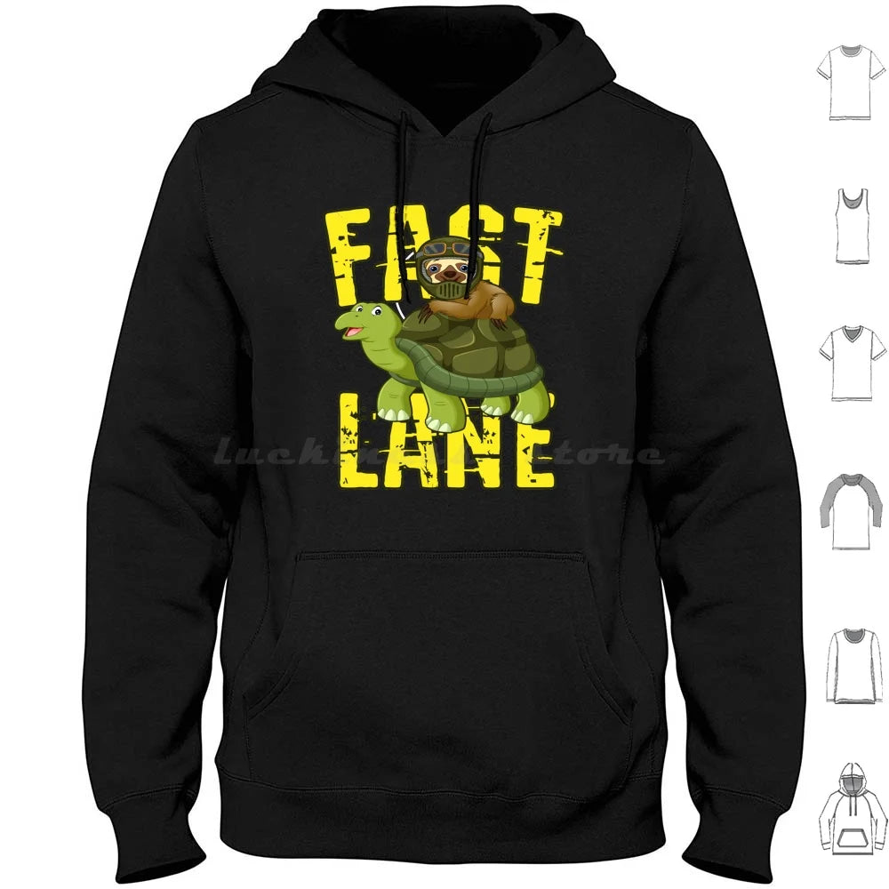 Fast Lane Sloth On Turtle Hoodie