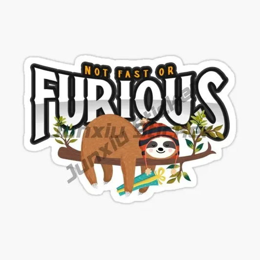 Not Fast Not Furious Sloth Sticker