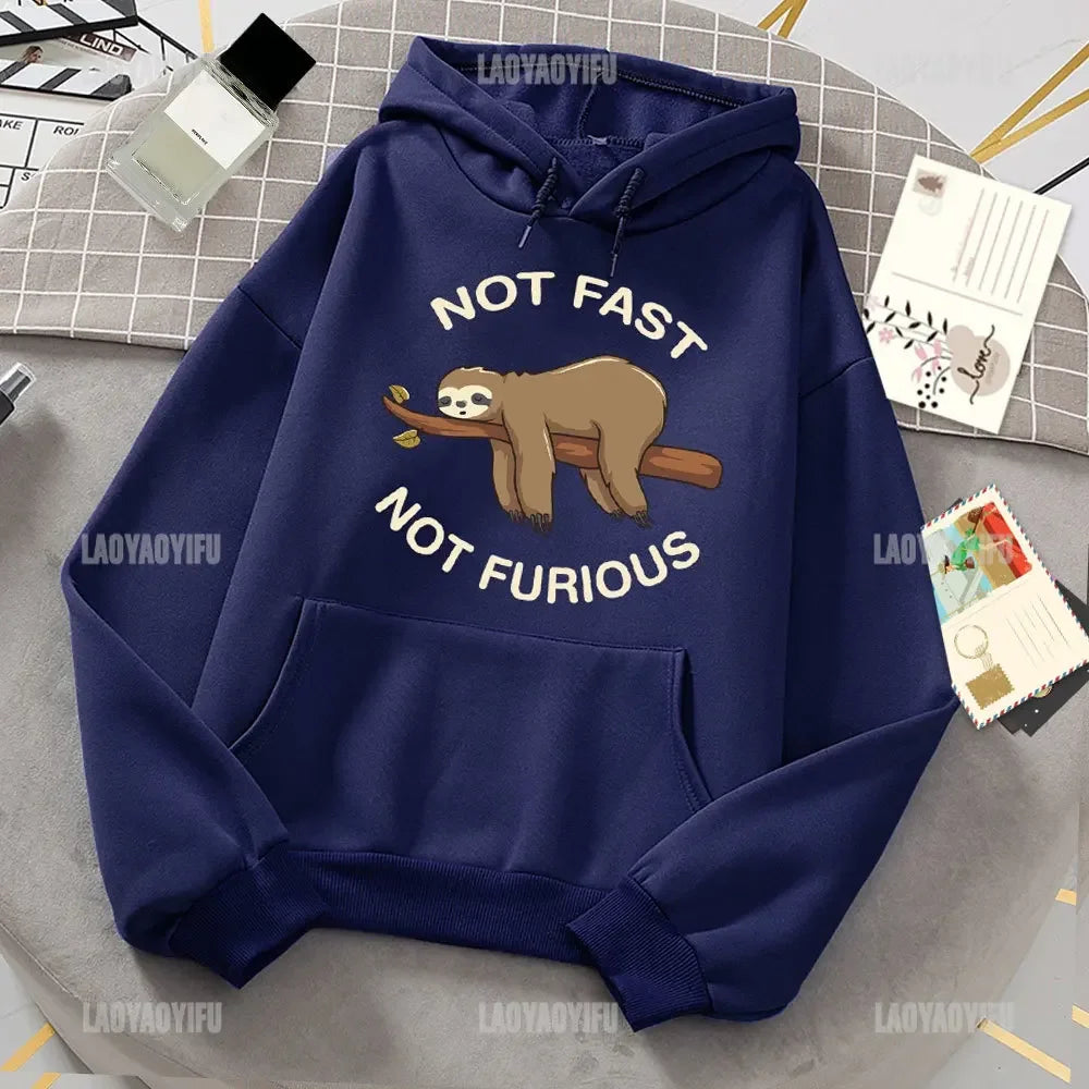 Not Fast Not Furious Sloth Hoodie