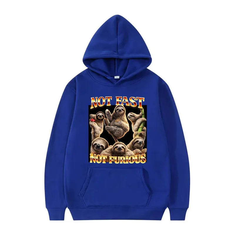 Not Fast Not Furious Sloth Hoodie
