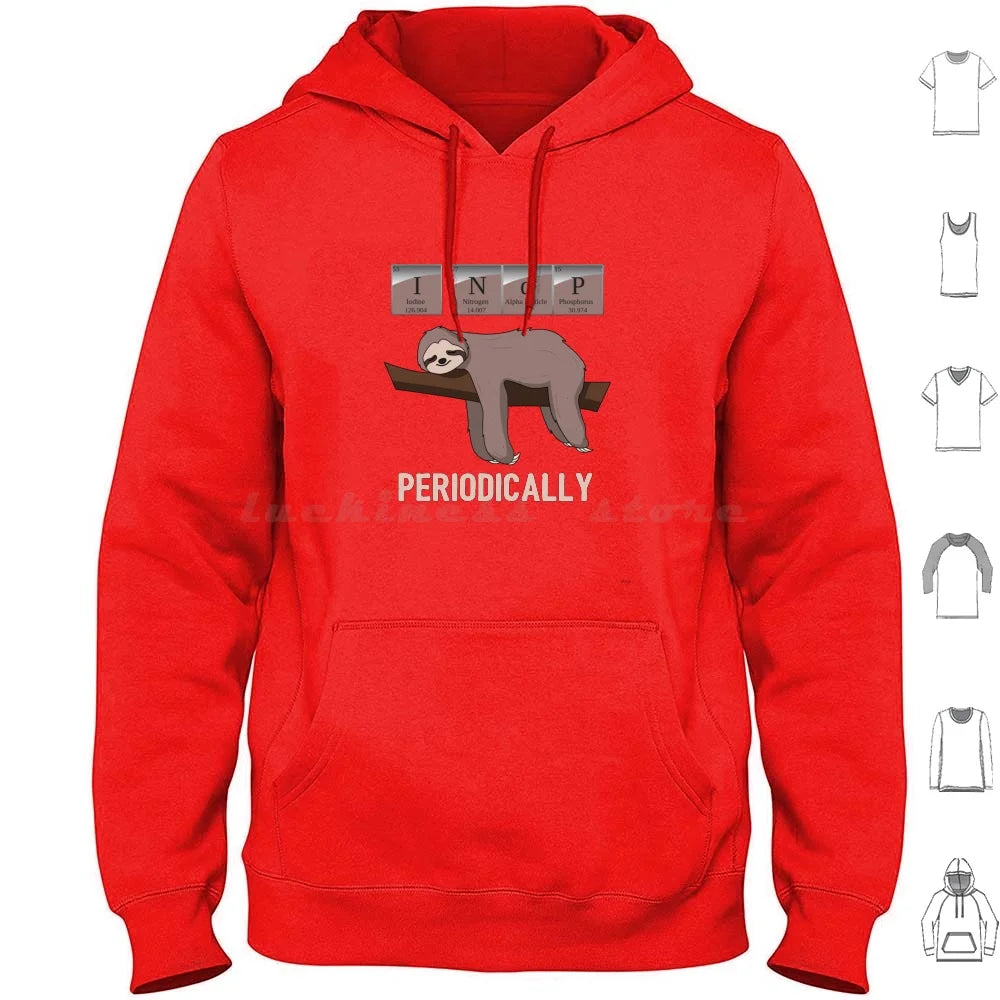 I Nap Periodically Sloth Hoodie