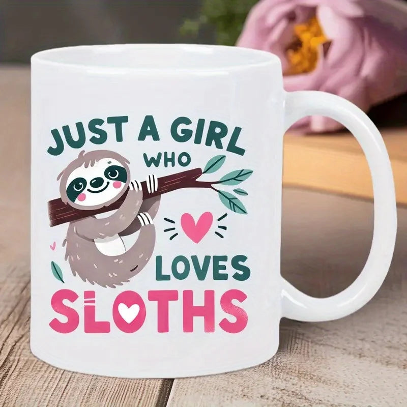 Just a Girl Who Loves Sloths Design Ceramic Mug