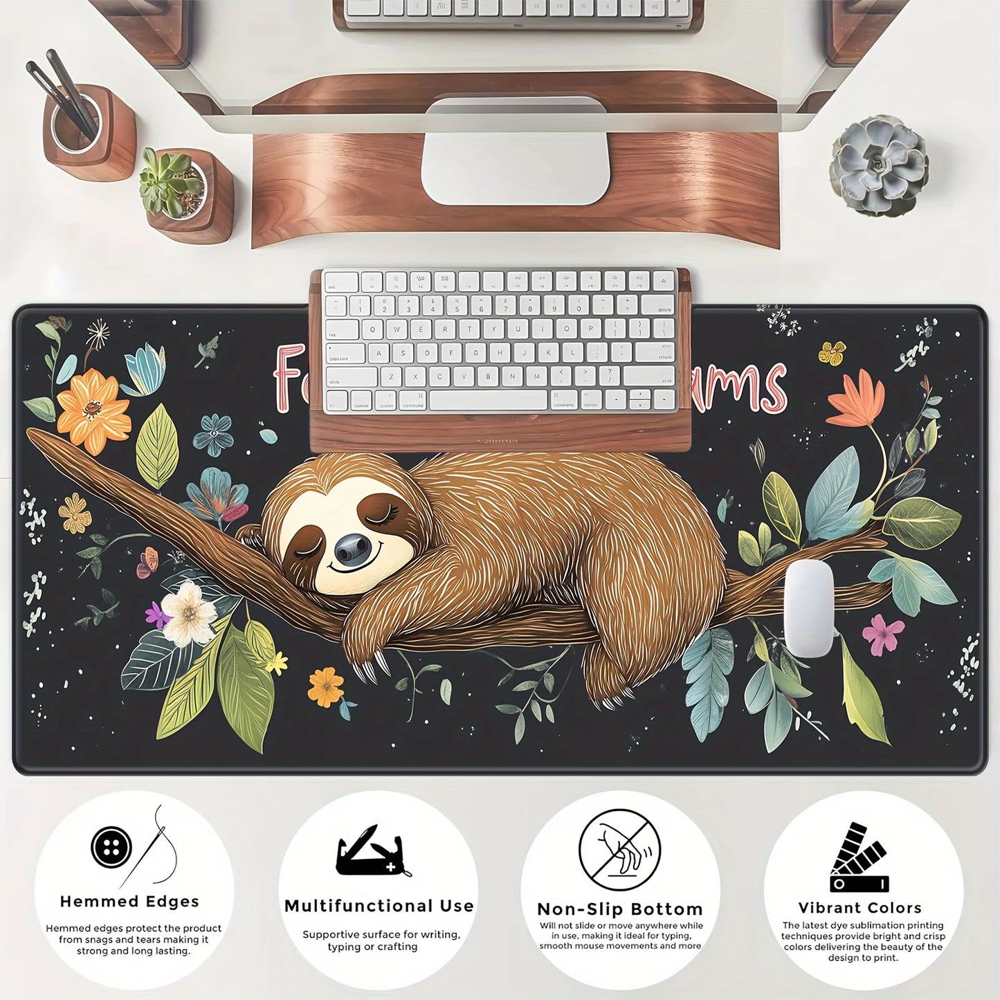 Follow Your Dreams Sloth Mouse Pad