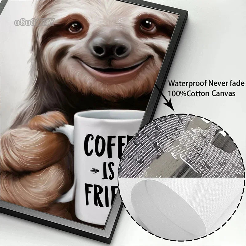 Coffee Is A Friend Poster