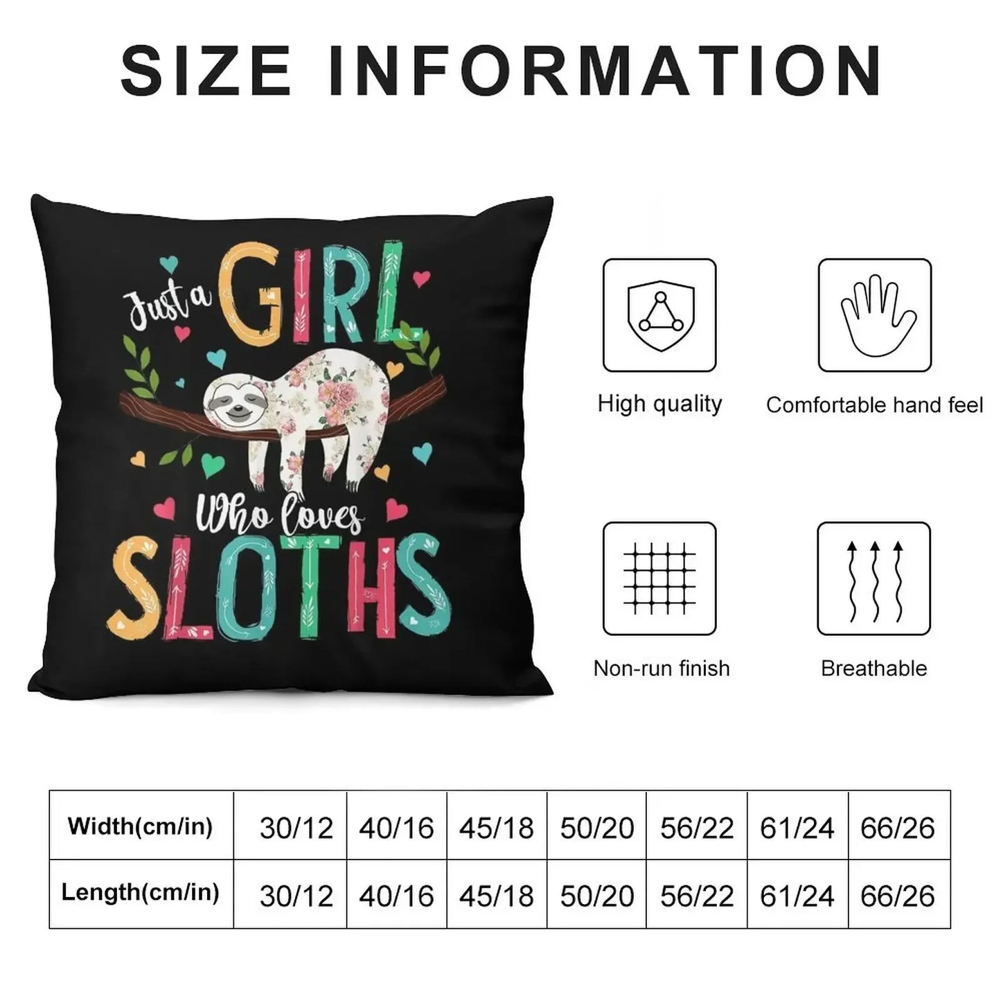 Just a Girl Who Loves Sloths Cushion Cover