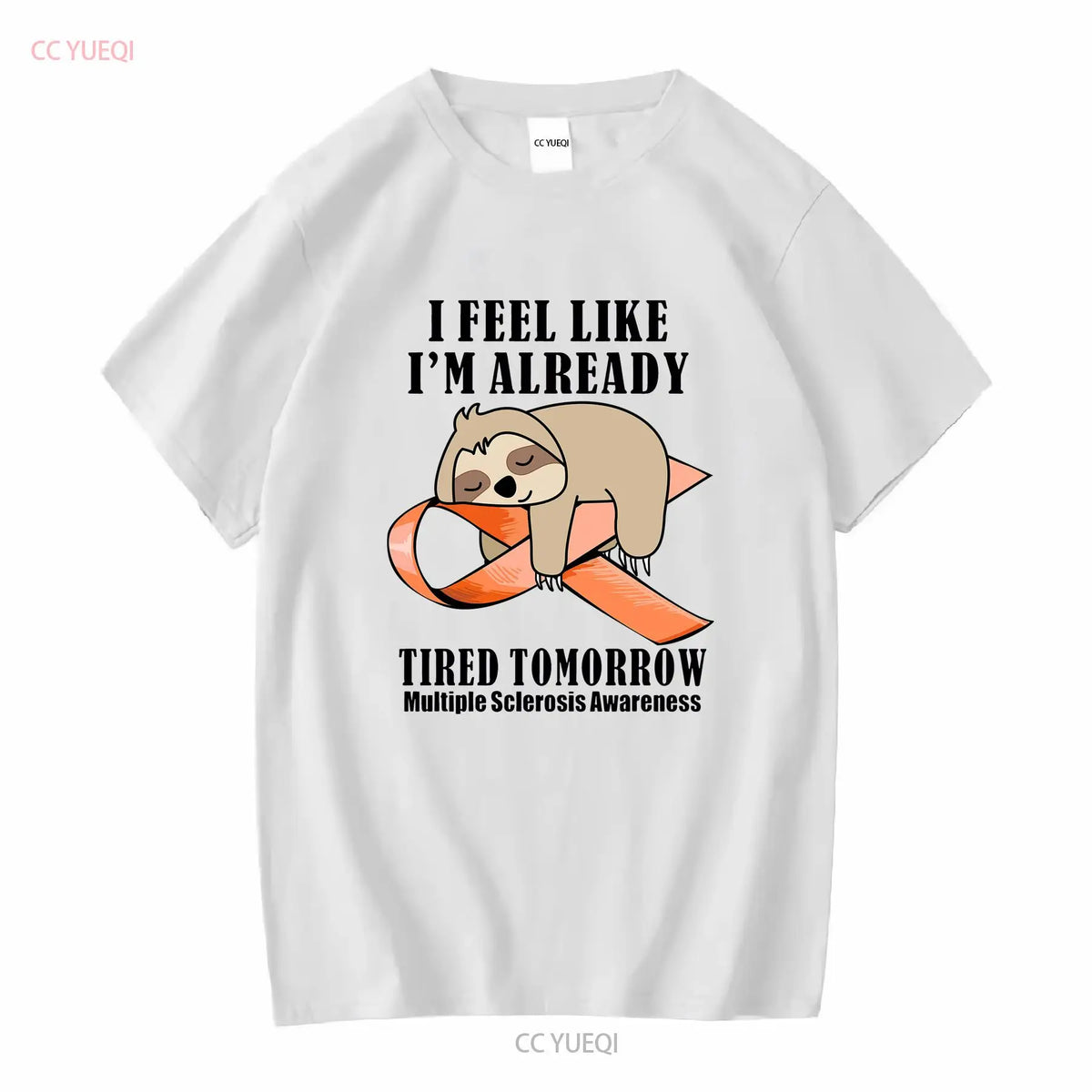 I Feel Like I'm Already Tired Sloth T-Shirt
