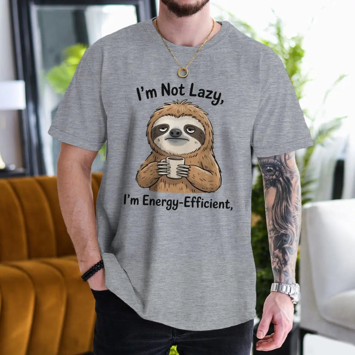 I'm Not Lazy I'm Energy-Efficient Sloth & Coffee T-Shirt