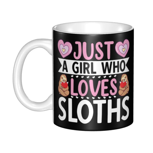 Just A Girl Who Loves Sloths Mug