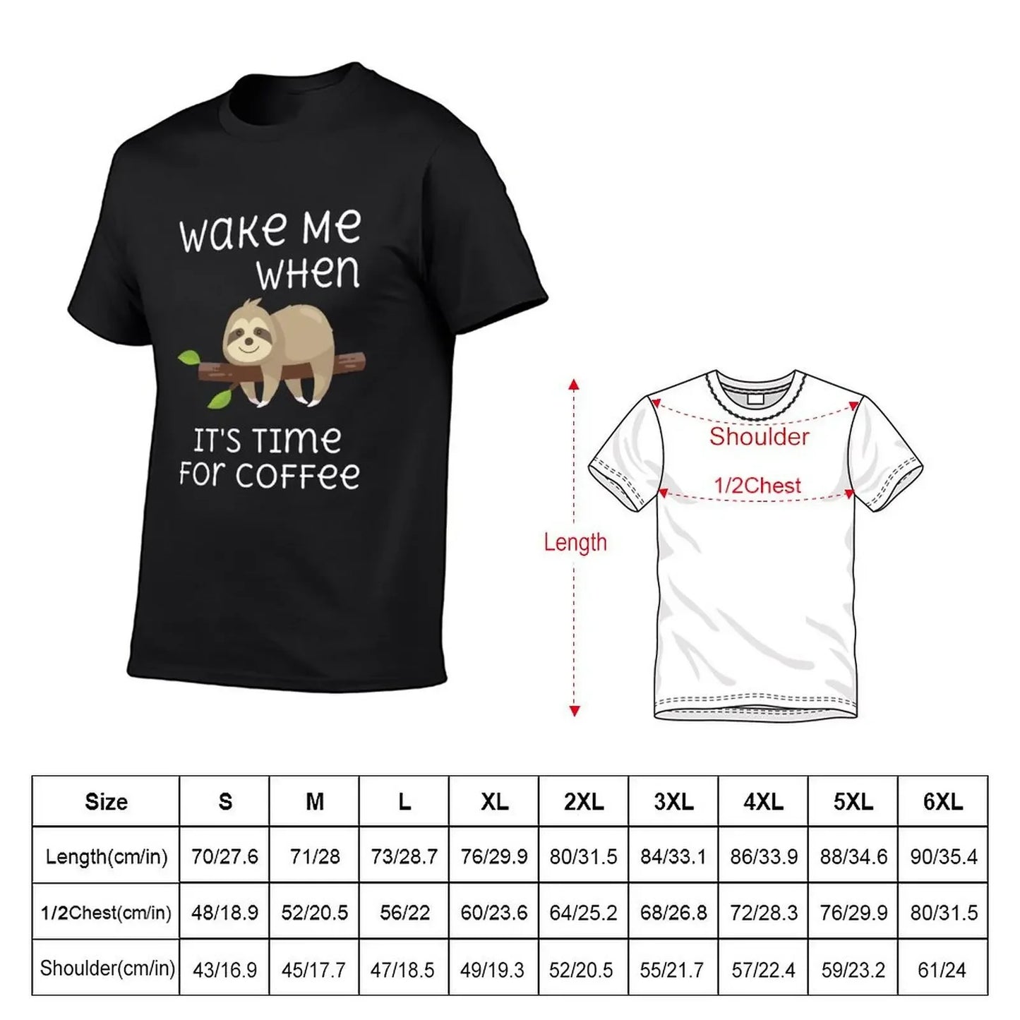 Wake Me When It's Time For Coffee Sloth T-Shirt