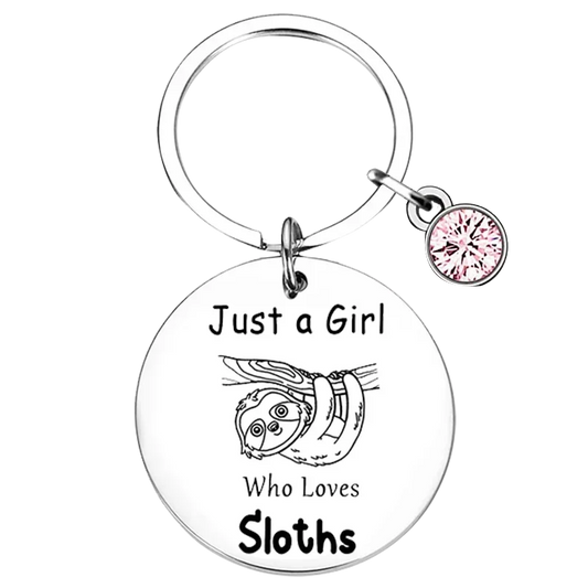 Just A Girl Who Loves Sloths Keyring