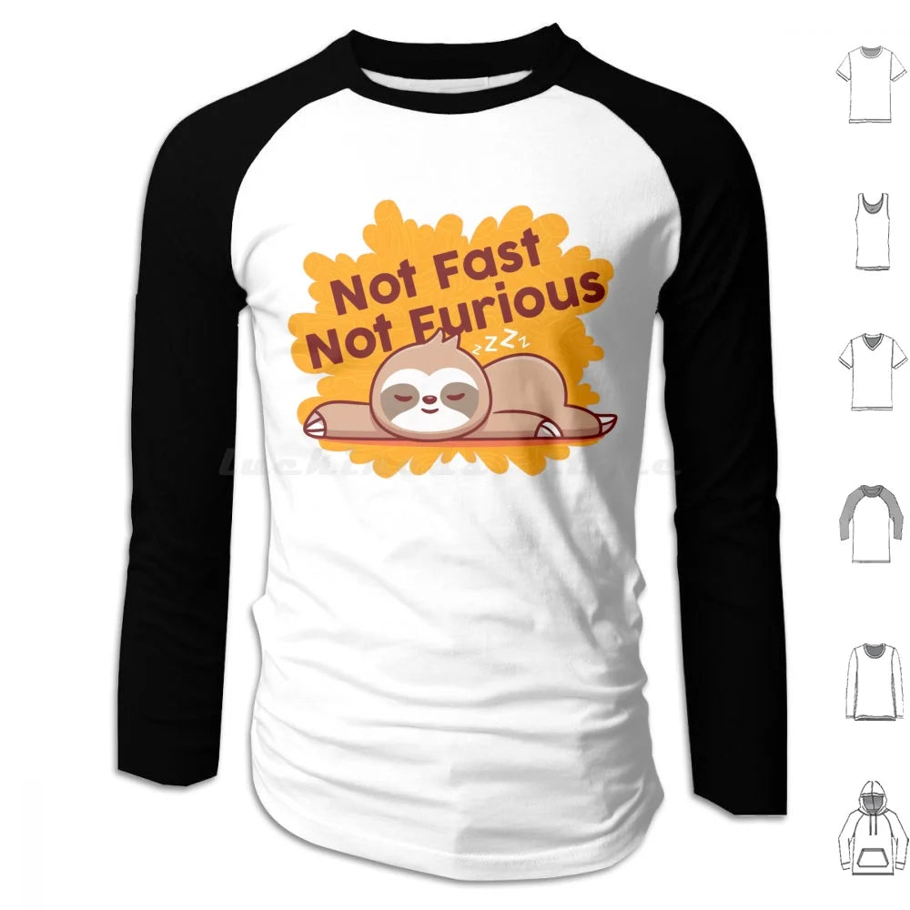 Not Fast Not Furious Sloth T-Shirt