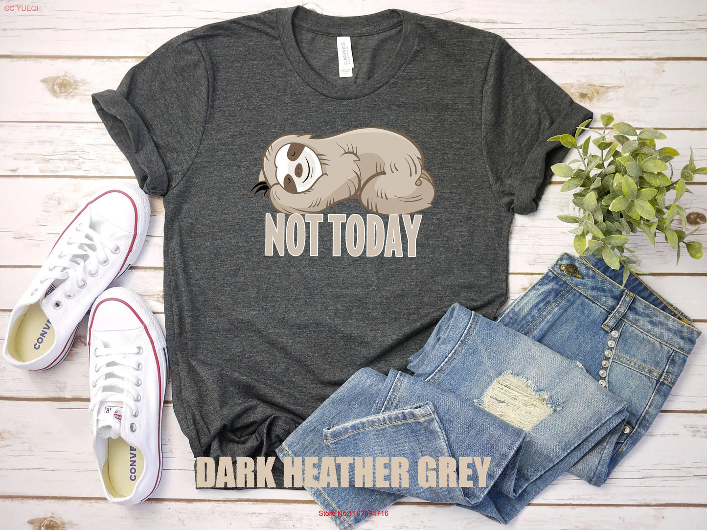 Not Today Sloth T-Shirt