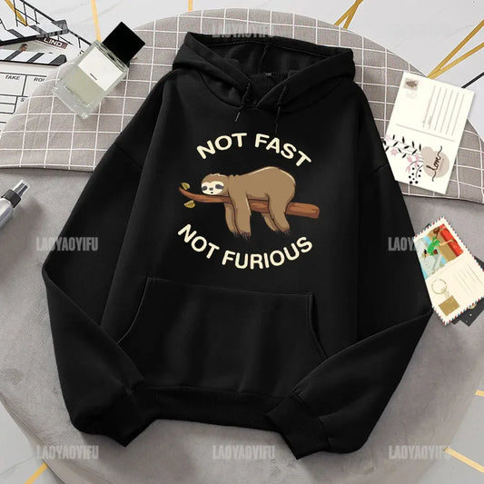 Not Fast Not Furious Sloth Hoodie