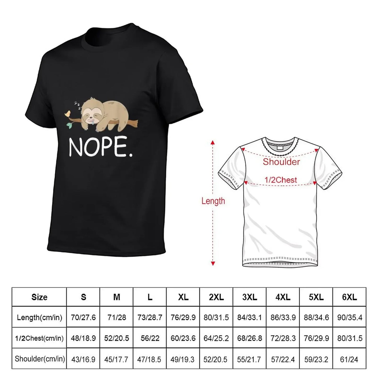 Nope Lazy Sloth T-Shirt