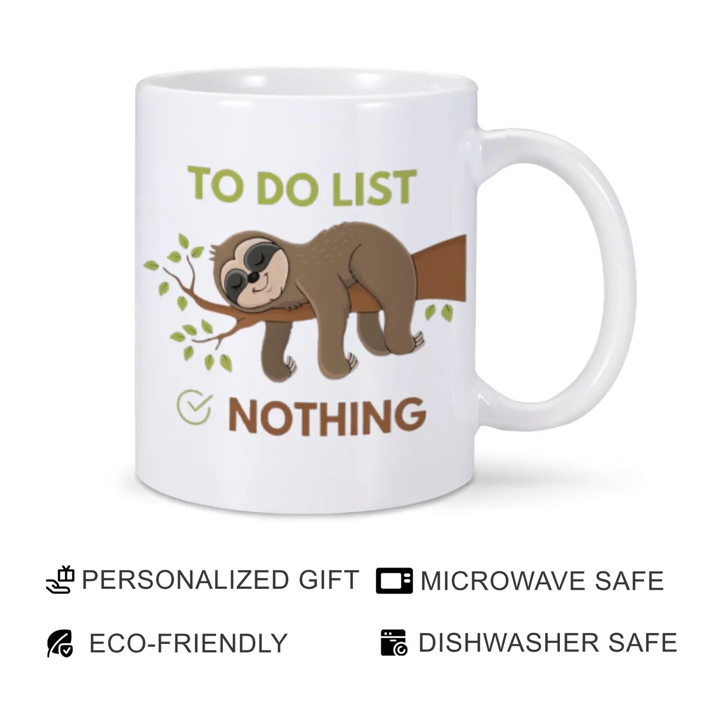 To Do List Nothing Sloth Mug