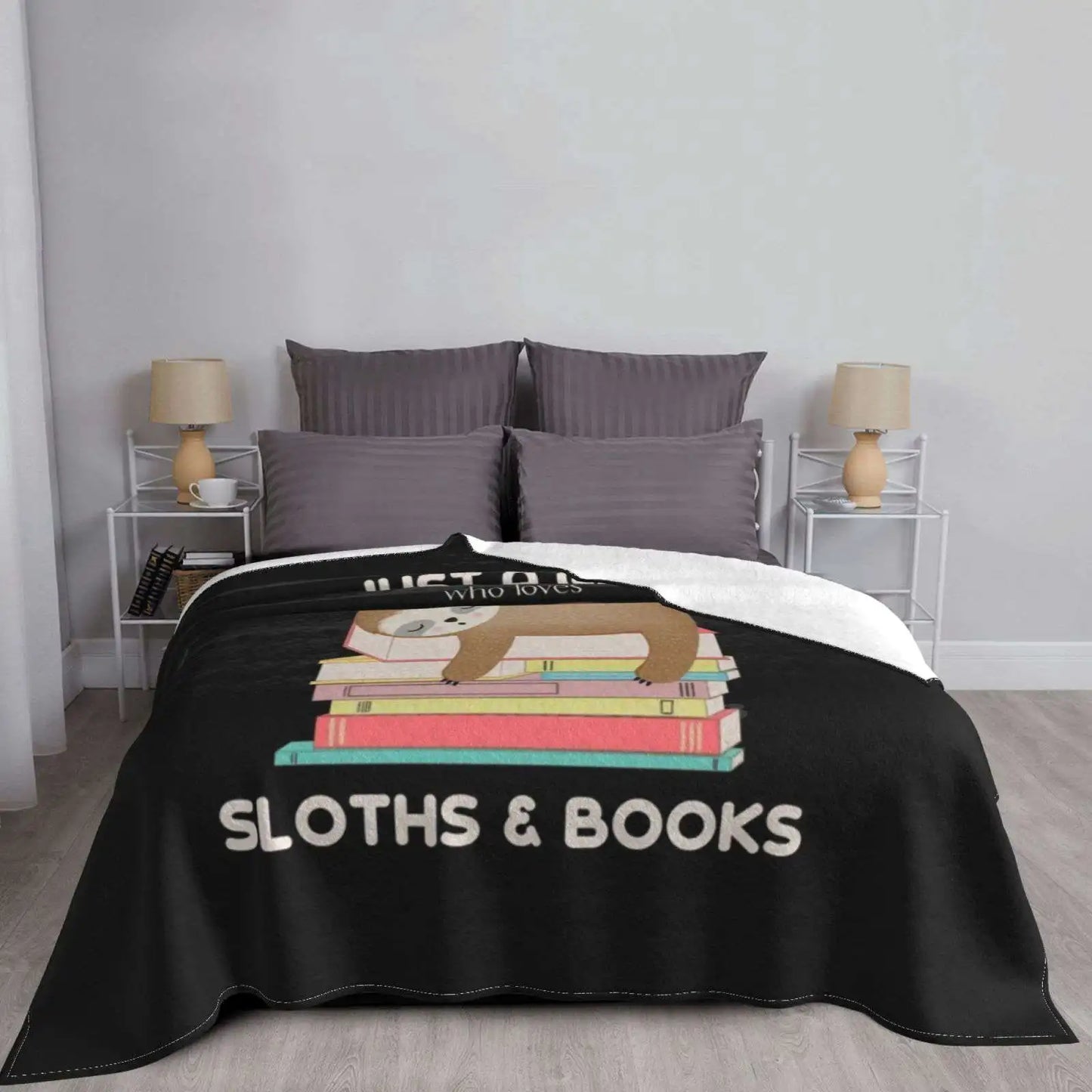 Just A Girl Who Loves Sloths And Books Blanket