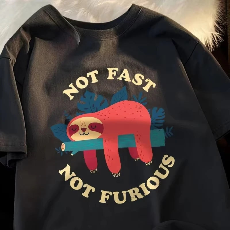 Not Fast Not Furious Sloth T‑Shirt