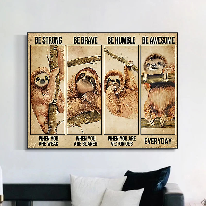 Sloth Motivational Quote Poster