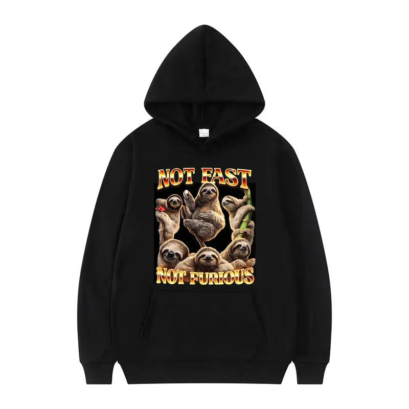 Not Fast Not Furious Sloth Hoodie