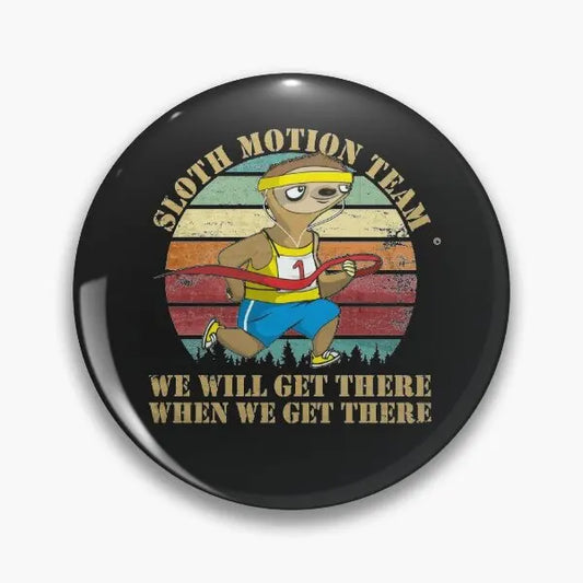 Sloth Motion Pin Badge