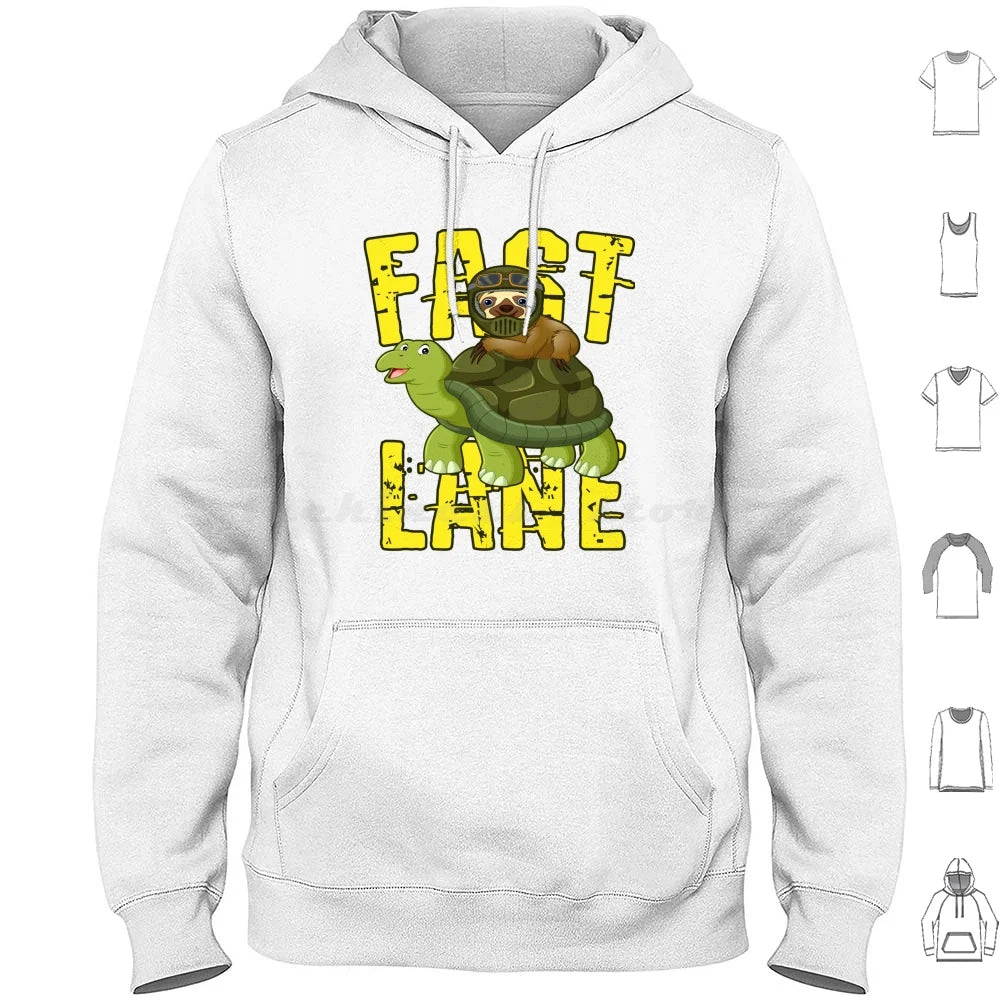 Fast Lane Sloth On Turtle Hoodie