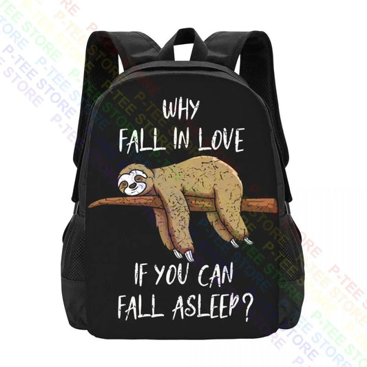Why Fall In Love Sloth Backpack