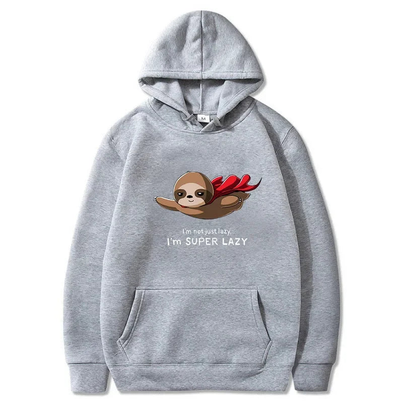 I'm Super Lazy Sloth Hoodie