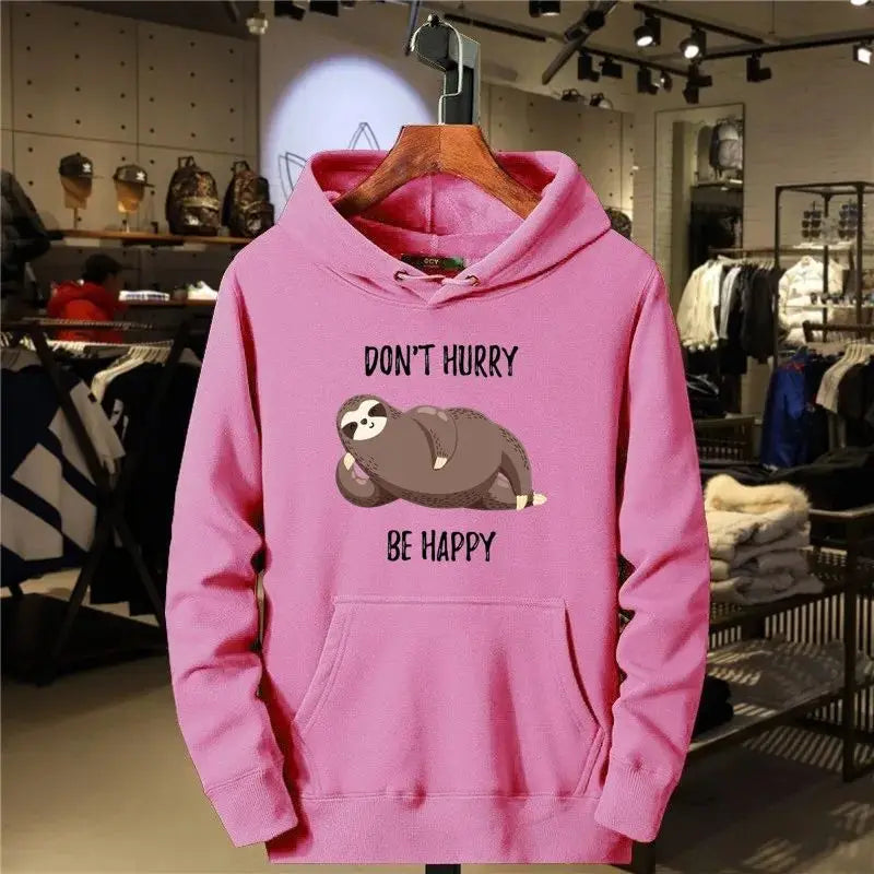 Don't Hurry Be Happy Sloth Hoodie