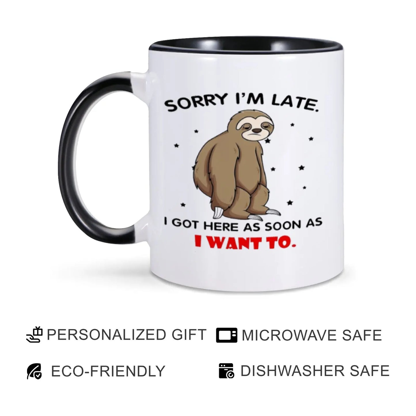 Sorry I’m Late Sloth Mug