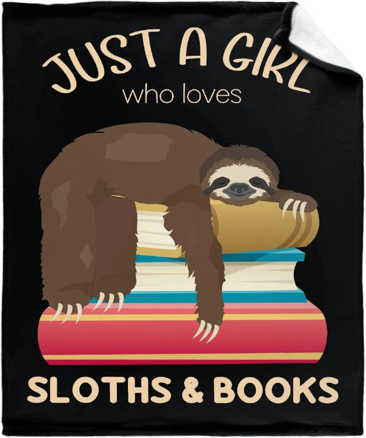 Just A Girl Who Loves Sloths & Books Blanket