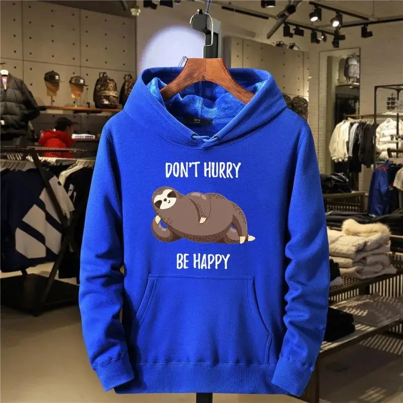 Don't Hurry Be Happy Sloth Hoodie