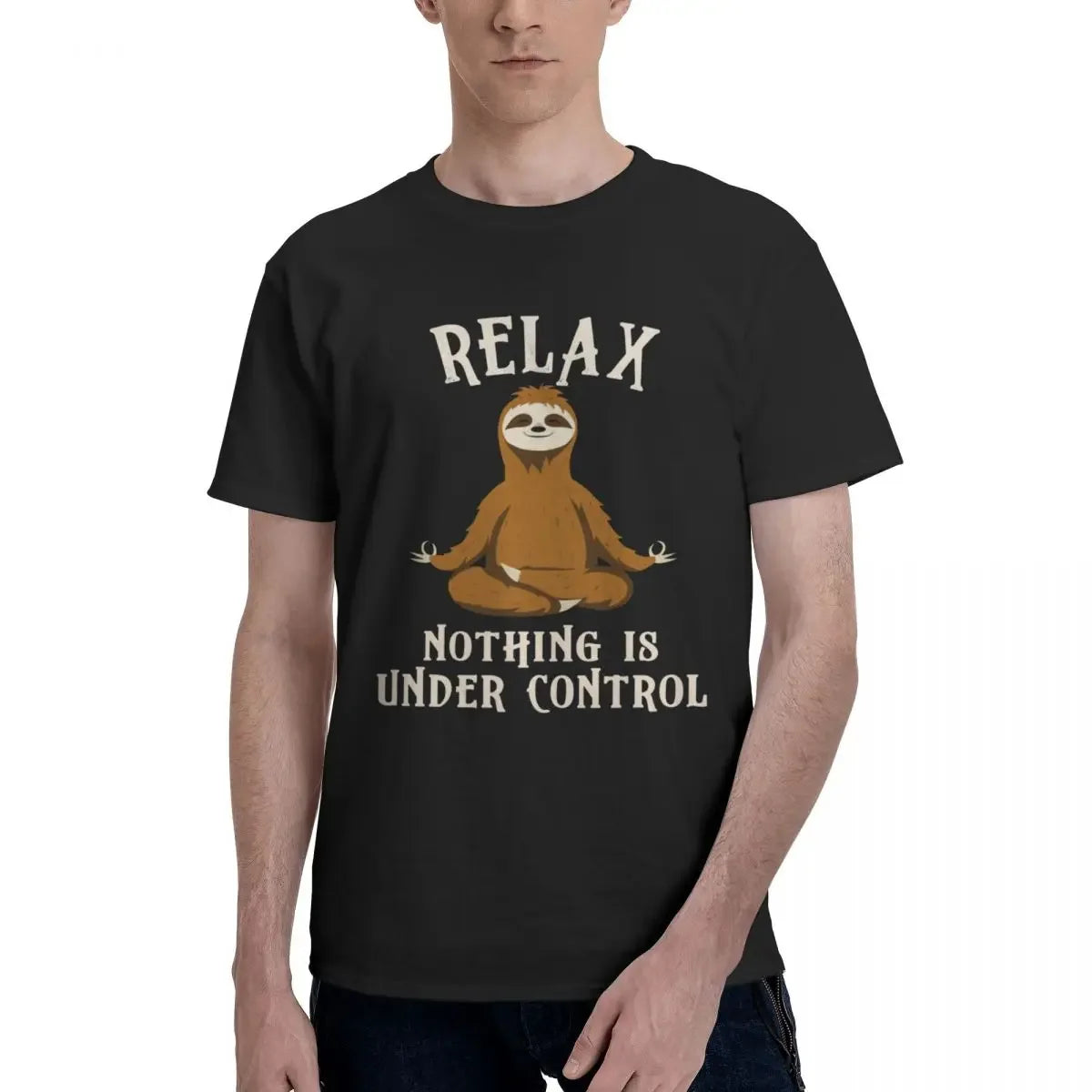 Relax Nothing Is Under Control Sloth T-Shirt
