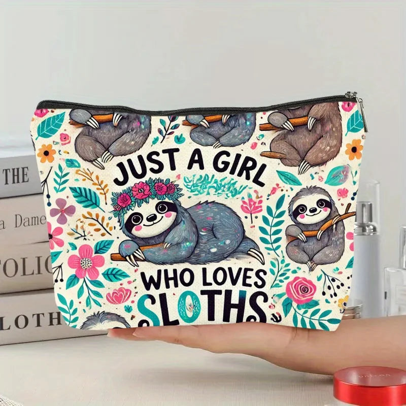 Just A Girl Who Loves Sloths Makeup Bag