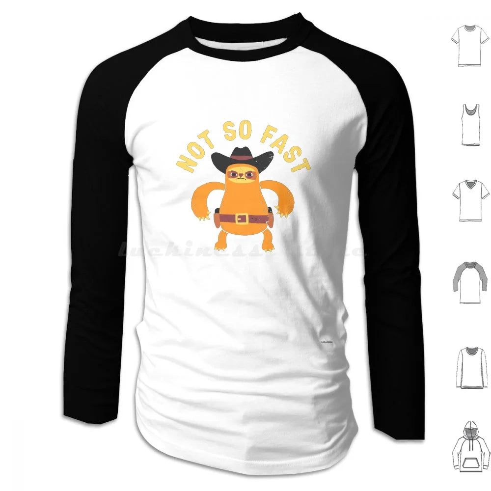 Not So Fast Sloth Long Sleeve T-Shirt