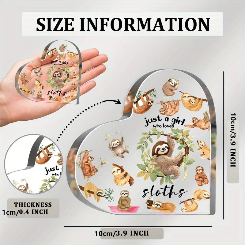 Just a Girl Who Loves Sloths Acrylic Sign