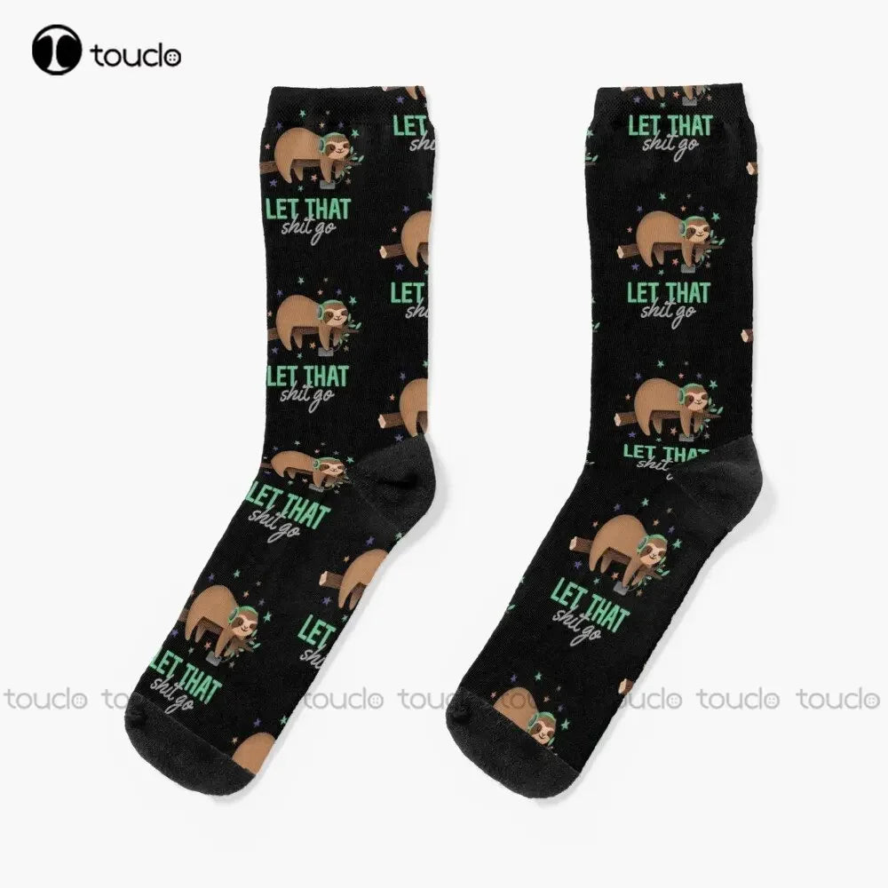 Let That Shit Go Sloth Socks