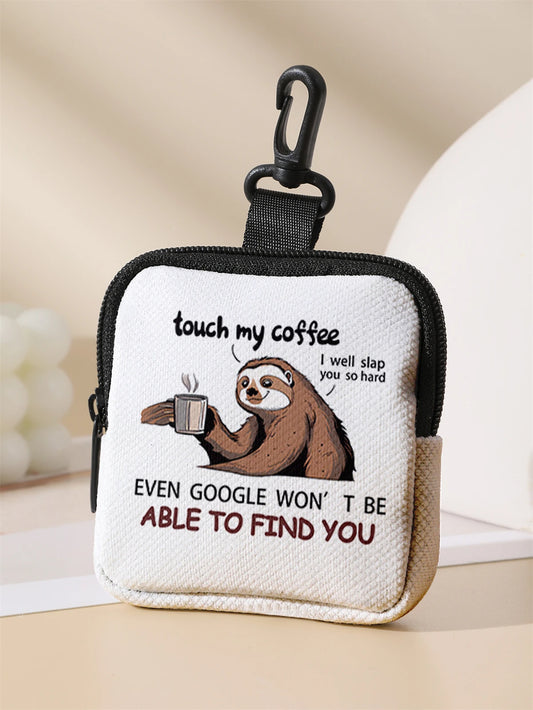 Touch My Coffee Sloth Purse