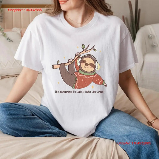 It s Beginning to Look a Sloth Like Christmas T-Shirt