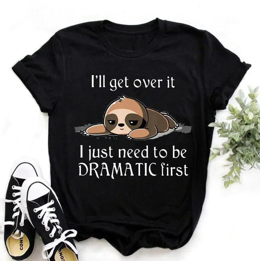 I'll Get Over It Sloth T-Shirt