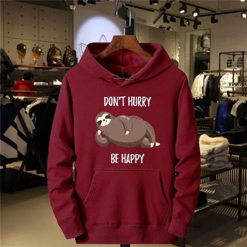 Don't Hurry Be Happy Sloth Hoodie