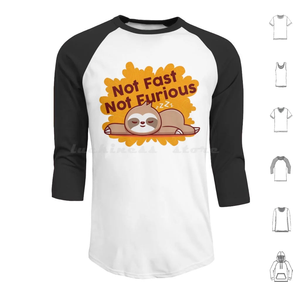 Not Fast Not Furious Sloth T-Shirt