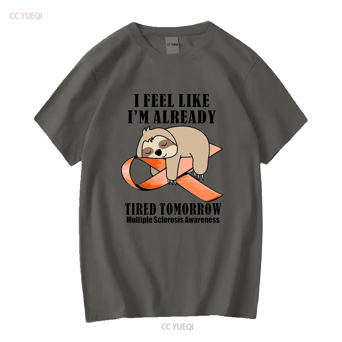 I Feel Like I'm Already Tired Sloth T-Shirt