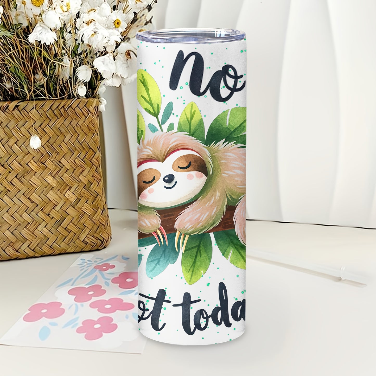 No Not Today Sloth Tumbler Straw and Lid