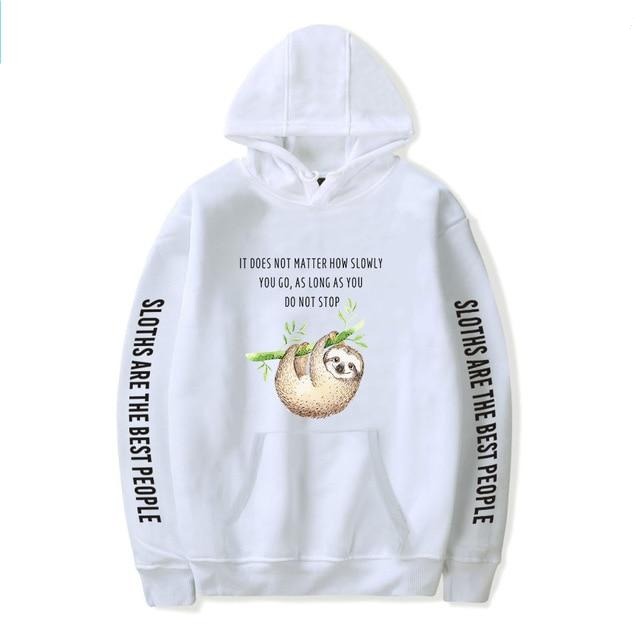 Motivation Quote Sloth Hoodie - Sloth Gift shop