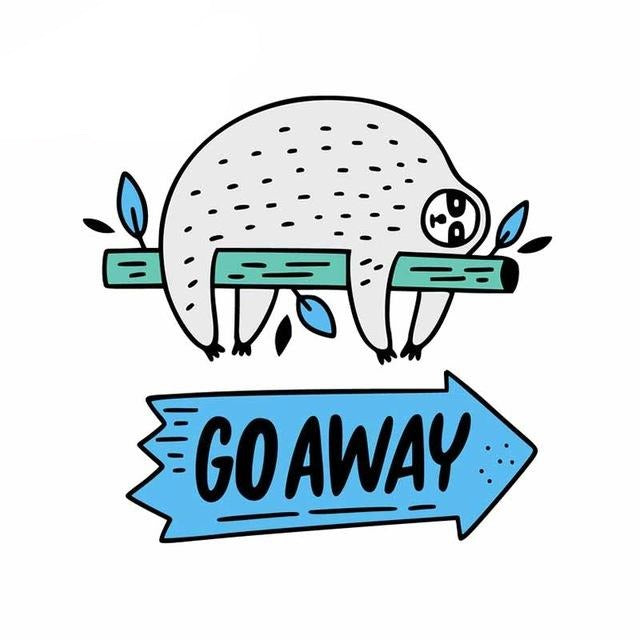 Go Away Sloth Sticker - Sloth Gift shop